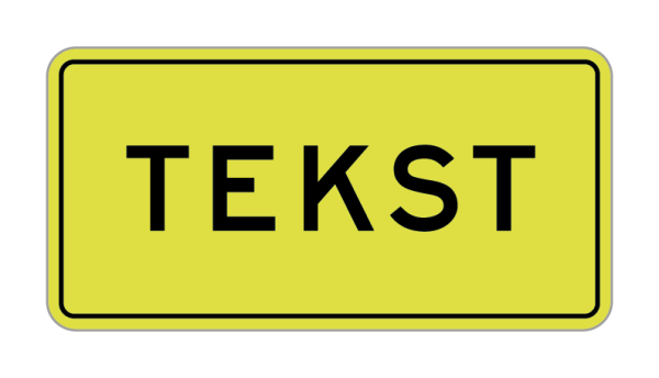 Tekstbord klasse III geel Aluminium Recycled Sign